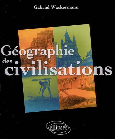 Géographie des civilisations
