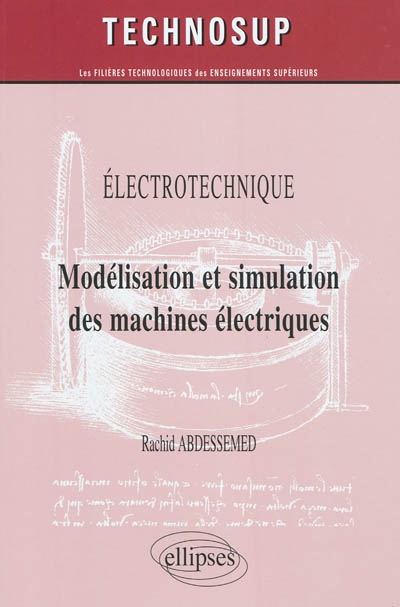 Modélisation et simulation des machines électriques