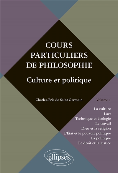 Cours particuliers de philosophie. 1 , Culture et politique