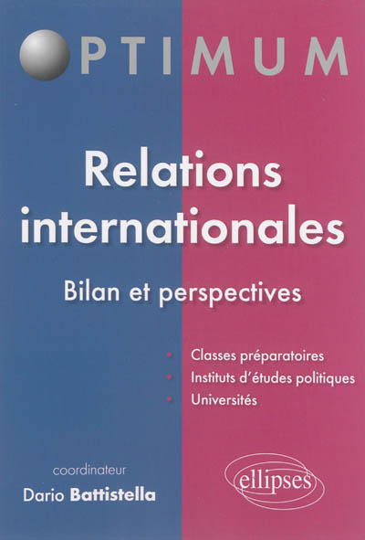 Relations internationales : bilan et perspectives
