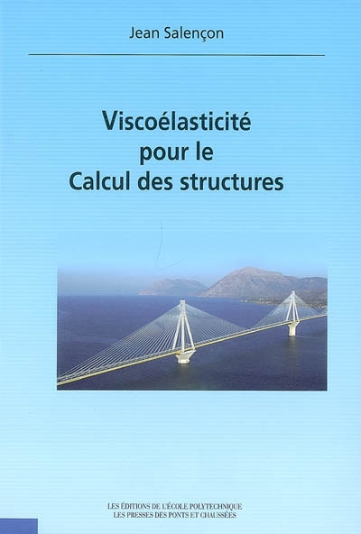Viscoélasticité pour le calcul des structures