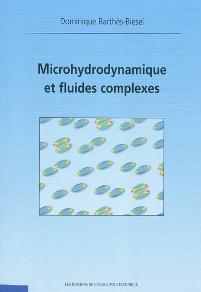 Microhydrodynamique et fluides complexes