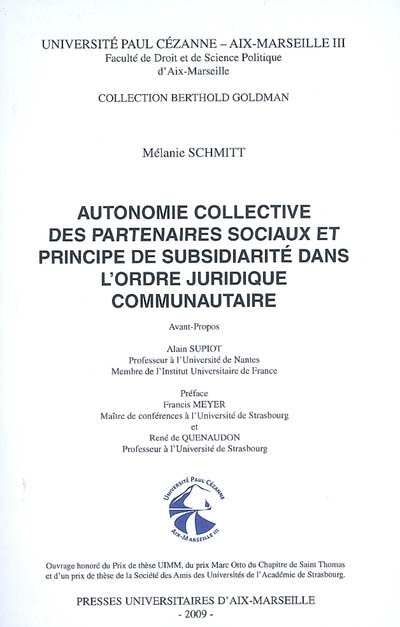 Autonomie collective des partenaires sociaux et principe de subsidiarité dans l'ordre juridique communautaire