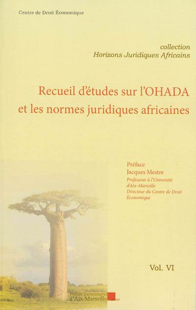Recueil d'études sur l'OHADA et les normes juridiques africaines