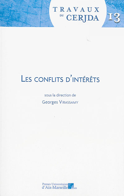 Les conflits d'intérêts : colloque du 25 novembre 2011