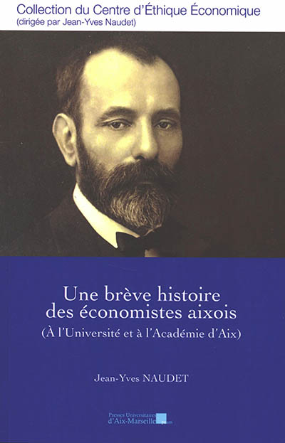 Une brève histoire des économistes aixois (à l'Université et à l'Académie d'Aix)