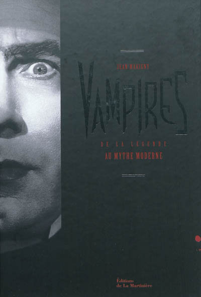 Vampires : de la légende au mythe moderne