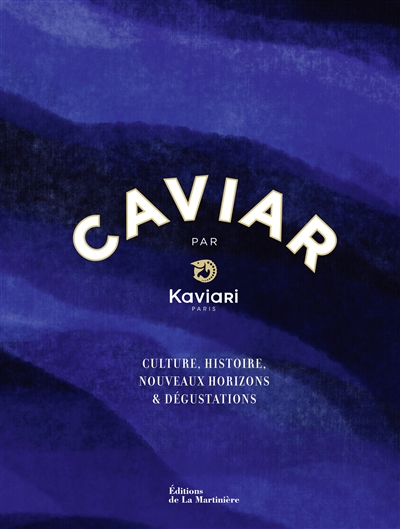 Caviar par Kaviari, Paris