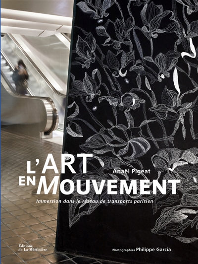 L'art en mouvement : immersion dans le réseau de transports parisien