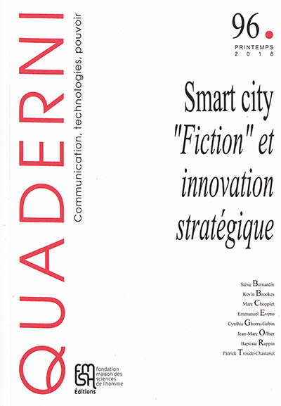 Smart city : fiction et innovation stratégique : Quaderni. . 96