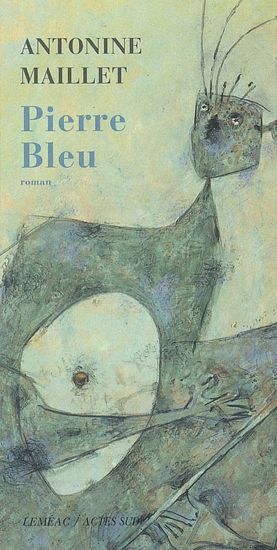 Pierre Bleu : roman