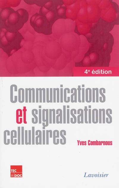 Communications et signalisations cellulaires