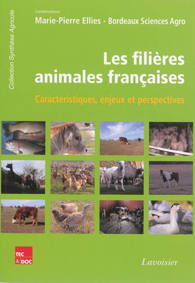 Les filières animales françaises : caractéristiques, enjeux et perspectives
