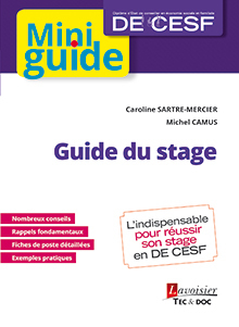 Guide du stage : DE CESF, Diplôme d'État de conseiller en économie sociale et familiale