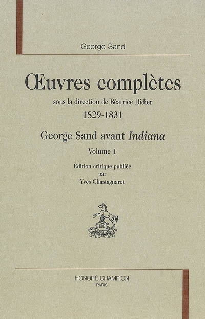 George Sand avant Indiana : 1829-1831