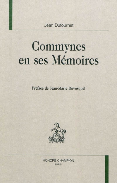 Commynes en ses "Mémoires"