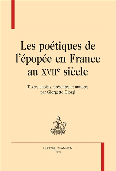 Les poétiques de l'épopée en France au XVIIe siècle