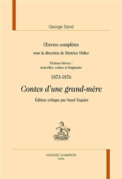Fictions brèves : nouvelles, contes et fragments : 1873-1876 , Contes d'une grand-mère