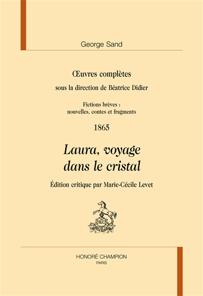 Fictions brèves : nouvelles, contes et fragments : 1865 , Laura, voyage dans le cristal