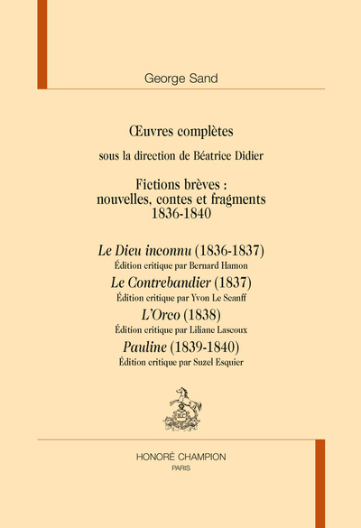 Fictions brèves : nouvelles, contes et fragments , 1836-1840