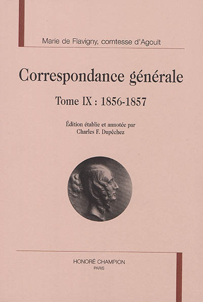 Correspondance générale. Tome IX , 1856-1857