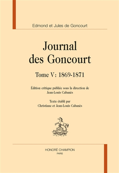 Journal des Goncourt. 5 , 1869-1871