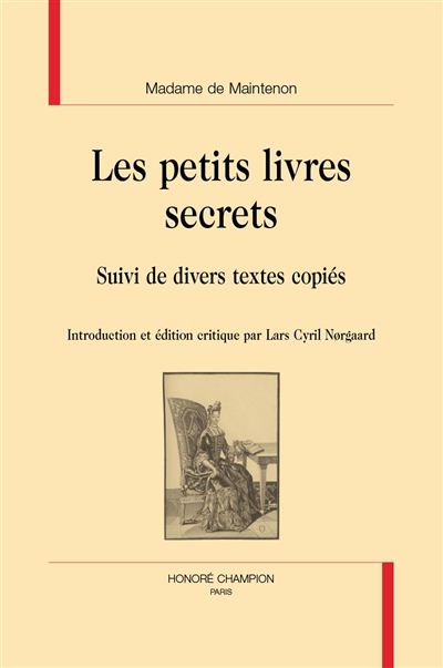 Les petits livres secrets : suivi de divers textes copiés