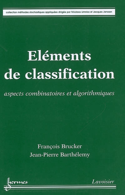 Éléments de classification : aspects combinatoires et algorithmiques