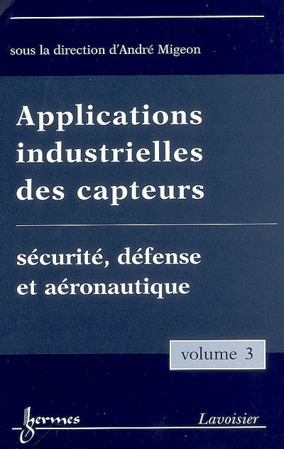 Applications industrielles des capteurs. 3 , Sécurité, défense et aéronautique