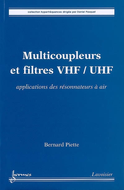 Multicoupleurs et filtres VHF-UHF : applications des résonnateurs à air