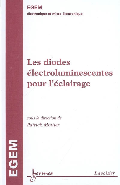 Les diodes électroluminescentes pour l'éclairage
