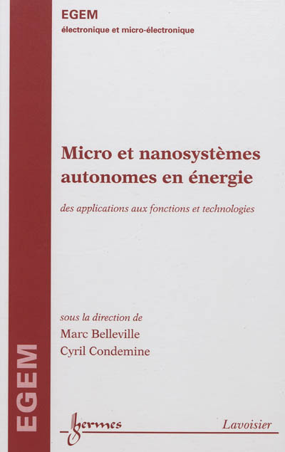 Micro et nanosystèmes autonomes en énergies : des applications aux fonctions et technologies