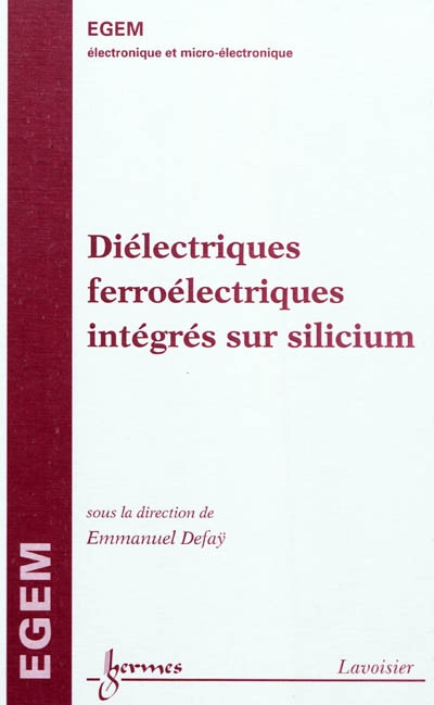 Diélectriques ferroélectriques intégrés sur silicium