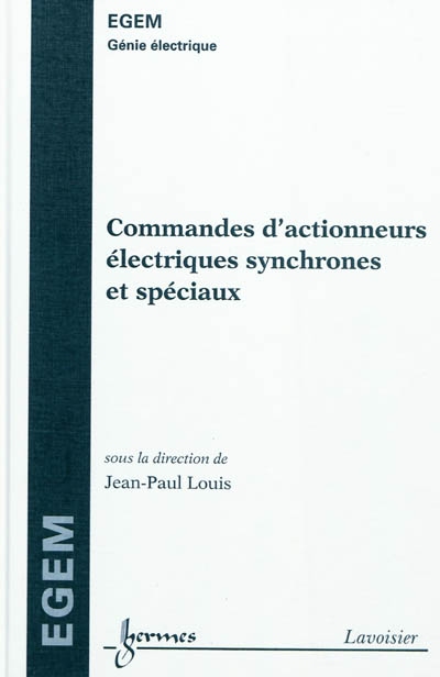 Commandes d'actionneurs électriques synchrones et spéciaux