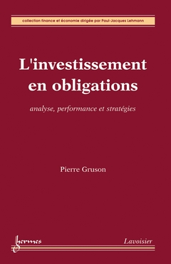 L'investissement en obligations : analyse, performance et stratégies