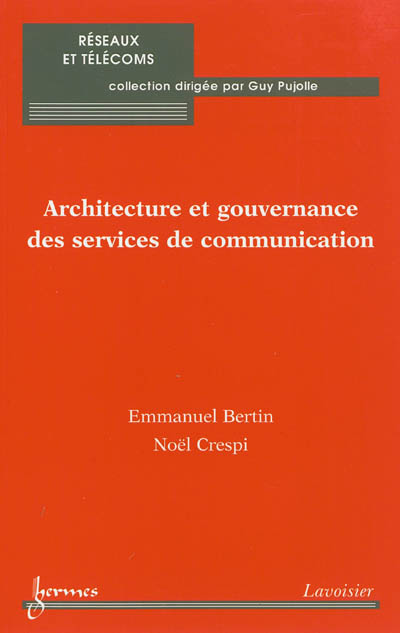 Architecture et gouvernance des services de communication
