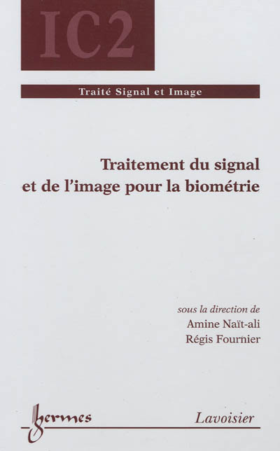 Traitement du signal et de l'image pour la biométrie