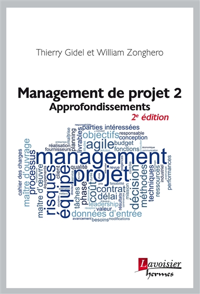 Management de projet. 2 , Approfondissements