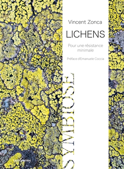 Lichens : pour une résistance minimale