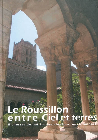 Le Roussillon entre ciel et terres