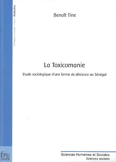 La toxicomanie : étude sociologique d'une forme de déviance au Sénégal