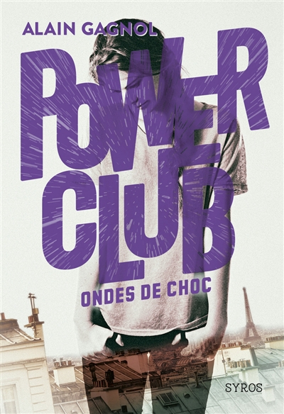 Power club. 2 , Ondes de choc