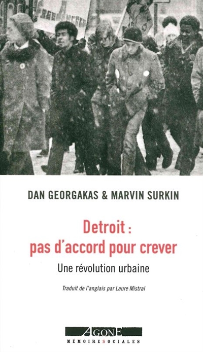 Detroit, pas d'accord pour crever : une révolution urbaine