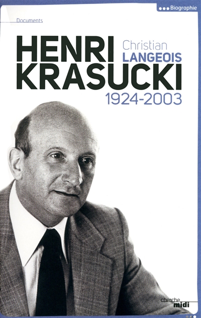 Henri Krasucki : 1924-2003