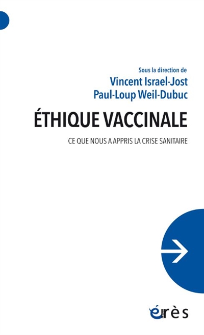 éthique vaccinale : ce que nous a appris la crise sanitaire