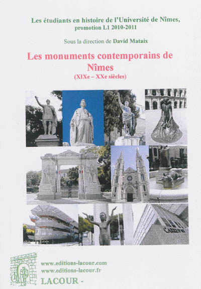 Les monuments contemporains de Nîmes (XIXe-XXe siècles)