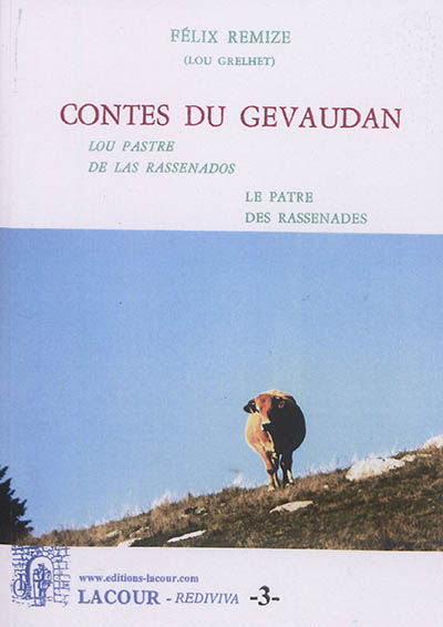 Contes du Gevaudan/Le pâtre des Rassenades = Lou pastre de las Rassenados. 3