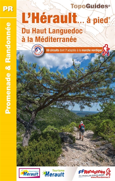 L'Hérault à pied : 69 promenades et randonnées