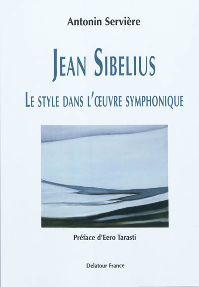 Jean Sibelius : le style dans l'uvre symphonique