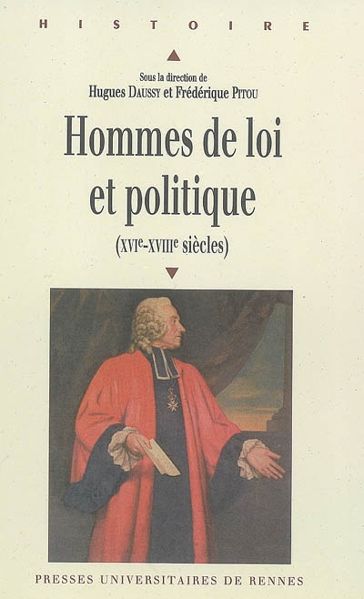 Hommes de loi et politique : XVIe-XVIIIe siècles